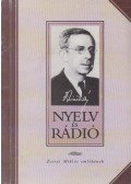 Vándor Ágnes (szerk.),Dr. Fábián Pál (szerk.) - Nyelv és rádió