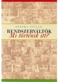 Stefka István - Rendszerváltók (dedikált)