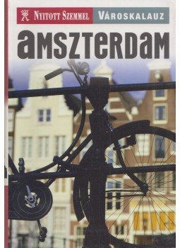 Tom Le Bas, Kocsis László Levente - Amszterdam Tom Le Bas, Kocsis László Levente - Amszterdam, Budapest 2010 antikvár könyv
