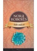 Nora Roberts - Kék dália