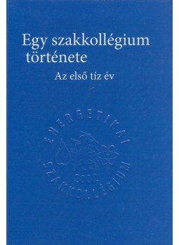 Hartmann Bálint (szerk.), Vokony István (szerk.) - Egy szakkollégium története Hartmann Bálint (szerk.), Vokony István (szerk.) - Egy szakkollégium története, 2012 antikvár könyv