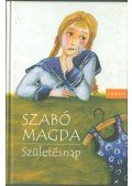 Szabó Magda - Születésnap