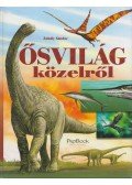 Zubály Sándor - Ősvilág közelről
