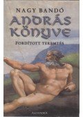 Nagy Bandó András - András könyve (dedikált)