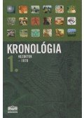 Bárány Lászlóné,Rostás Sándor (szerk.),Szlávik Tamás - Kronológia 1-2.