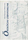 Mathis Wackernagel,William E. Rees - Ökológiai lábnyomunk (dedikált)