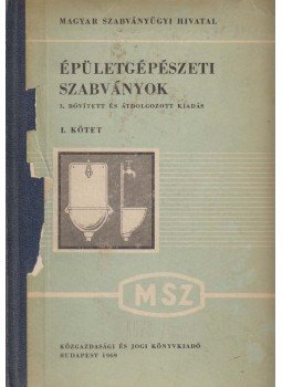 Taub Lajos, Vertse Dezső - Épületgépészeti szabványok I., Budapest 1969 antikvár könyv