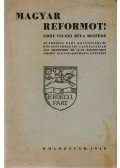 Dr. Teleki Béla - Magyar reformot!
