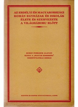 Barabás Endre (összeáll.) - Az erdélyi és magyarországi román egyházak és iskolák élete és szervezete a világháború előtt., Lugos 1926 antikvár könyv