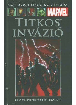 Bendis, Brian Michael - Titkos invázió Bendis, Brian Michael - Titkos invázió, 2020 antikvár könyv
