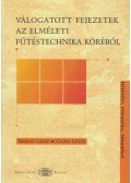 Bánhidi László,Garbai László - Válogatott fejezetek az elméleti fűtéstechnika köréből