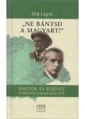 Für Lajos - "Ne bántsd a magyart!"