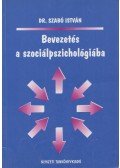 Dr. Szabó István - Bevezetés a szociálpszichológiába
