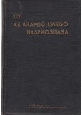 Réti Márton - Az áramló levegő hasznosítása