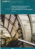 Széll Mária Dr. - Fenntartható energetika az épületszerkezetek tervezésében és oktatásában