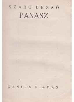 Szabó Dezső - Panasz Szabó Dezső - Panasz, 0 antikvár könyv