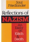 Saul Friedlander - Reflections of Nazism