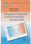Bánhidi László,Kajtár László - Válogatott fejezetek a komfortelmélet témaköréből