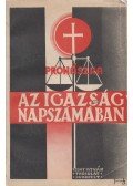 Prohászka Ottokár - Az igazság napszámában