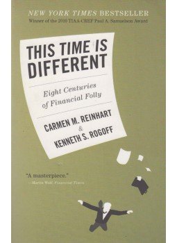 Carmen M. Reinhart, Kenneth S. Rogoff - This Time Is Different Carmen M. Reinhart, Kenneth S. Rogoff - This Time Is Different, Princeton 2009 antikvár könyv