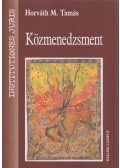 Horváth M. Tamás - Közmenedzsment