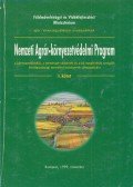 Juhász István (szerk.) - Nemzeti Agrár-Környezetvédelmi Program I.