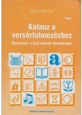 Bene Kálmán - Kalauz a versértelmezéshez