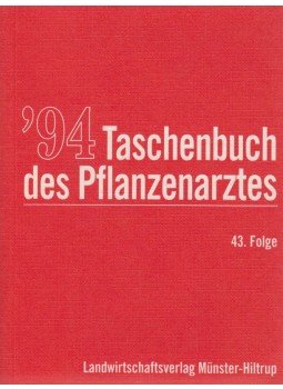 Dr. Ehler Meyer - Taschenbuch des Pflanzenarztes 1994 43. folge Dr. Ehler Meyer - Taschenbuch des Pflanzenarztes 1994 43. folge, 1993 antikvár könyv