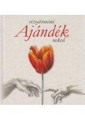Vészabó Noémi - Ajándék neked (dedikált)