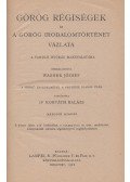 Wagner József - Görög régiségek és a görög irodalomtörténet vázlata