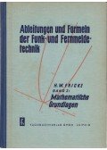 H. W. Fricke - Ableitungen und Formeln der Funk- und Fernmeldetechnik Band I.