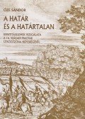 Őze Sándor - A határ és a határtalan