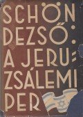 Schön Dezső - A jeruzsálemi per