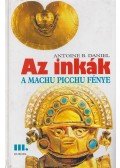 Daniel, Antoine B. - Az inkák III.