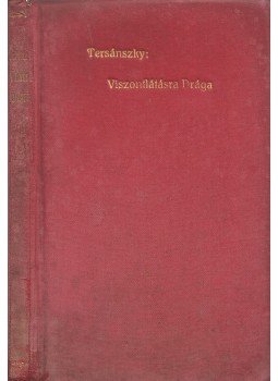 Tersánszky Józsi Jenő - Viszontlátásra drága... Tersánszky Józsi Jenő - Viszontlátásra drága..., Budapest 1916 antikvár könyv