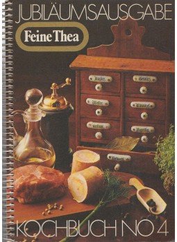  - Feine Thea - Kochbuch No. 4., Wien 1975 antikvár könyv