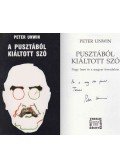 Peter Unwin - A pusztából kiáltott szó (dedikált)