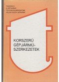 Gion János,Szilvási Bertalan,Tramontini Ferenc - Korszerű gépjárműszerkezetek