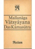 VATSYAYANA, MALLANAGA - Das Kamasutra