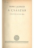 Selma Lagerlöf - A császár