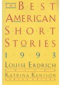 Louise Erdrich,Katrina Kenison - The Best American Short Stories 1993