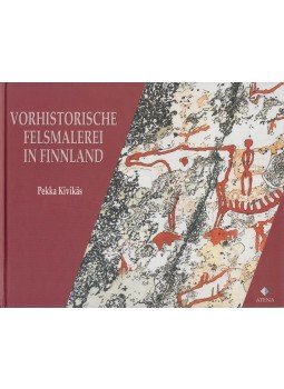 Kivikäs, Pekka - Vorhistorische Felsmalerei in Finnland, Jyväsylä 1997 antikvár könyv