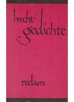 Brecht, Bertolt - Gedichte Brecht, Bertolt - Gedichte, Leipzig 1971 antikvár könyv