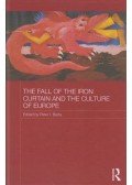 Peter I. Barta (szerk.) - The Fall of the Iron Curtain and the Culture of Europe (dedikált)