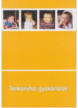 Fehér Ferencné, Mák Erzsébet - Tankonyhai gyakorlatok, Budapest 2006 antikvár könyv