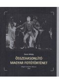 Simon Mihály - Összehasonlító magyar fotótörténet (dedikált)