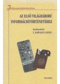 Z. Karvalics László - Az első világháború információtörténetéhez