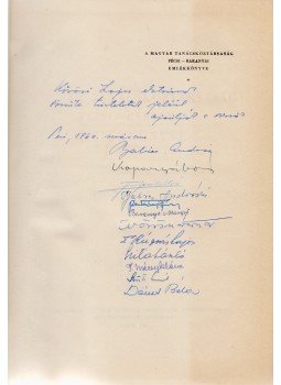 Szűts Emil, T. Mérey Klára, Rúzsás Lajos, Babics András, Baranya Margit, Kopasz Gábor, Szentirányi József, Dénes Béla, Szita László, Fényes Miklós - A Magyar Tanácsköztársaság pécsi-baranyai emlékkönyve. (Dedikált.), Pécs 1960 antikvár könyv