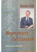 Turcsány Péter - Megmentett tisztásaink