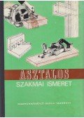 Lele Dezső - Asztalos szakmai ismeret